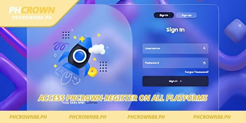 Access Phcrown Register on all platforms