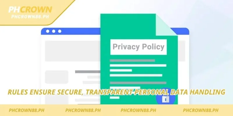 Rules ensure secure, transparent personal data handling