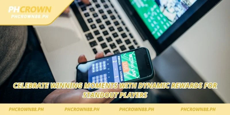 Celebrate winning moments with dynamic rewards for standout players