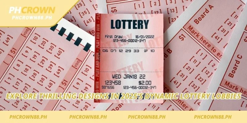 Explore thrilling designs in 2025’s dynamic lottery lobbies