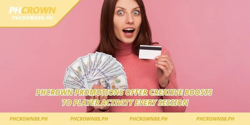 Phcrown Promotions offer creative boosts to player activity every session