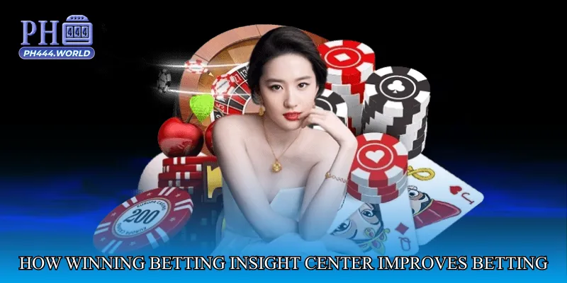 How Winning Betting Insight Center Improves Betting