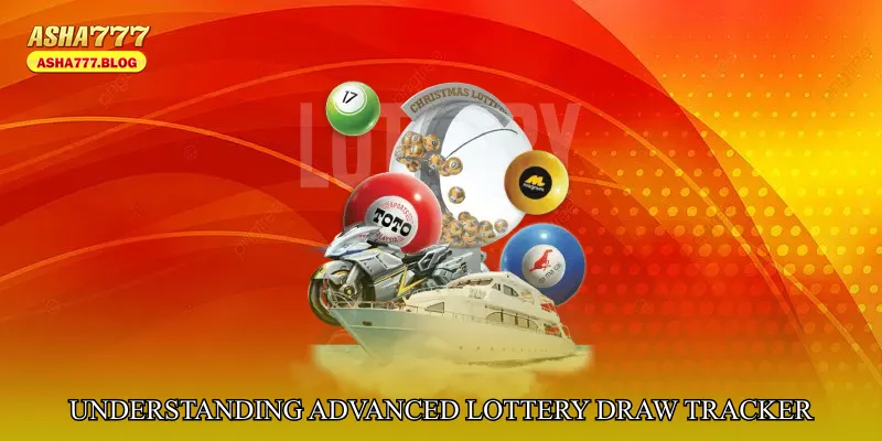 Understanding Advanced Lottery Draw Tracker