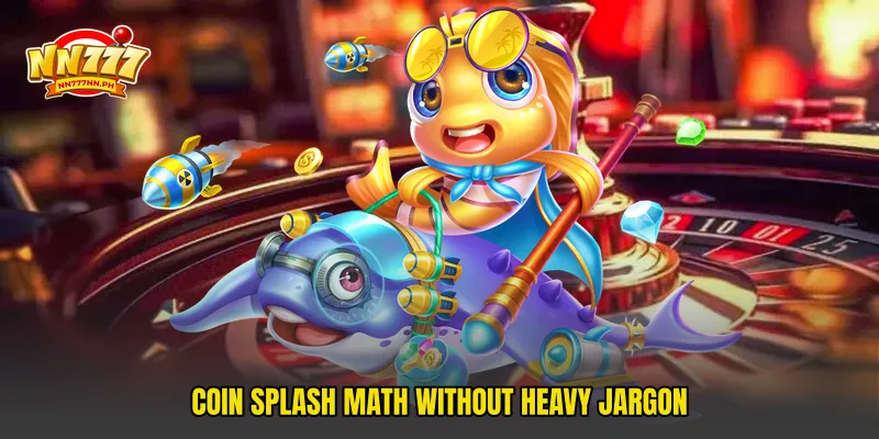 Coin splash math without heavy jargon