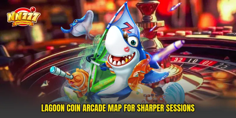 Lagoon coin arcade map for sharper sessions